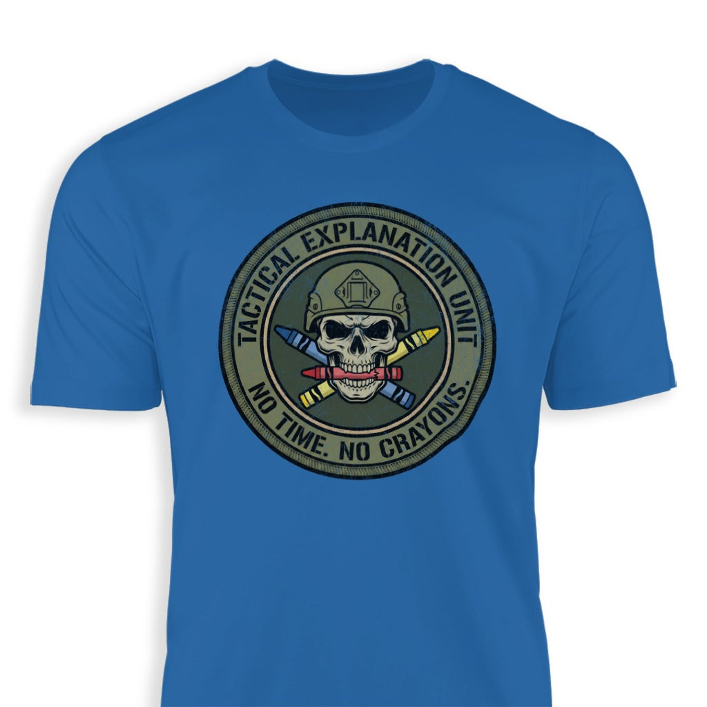 Tactical Explanation Unit No Time No Crayons Shirt