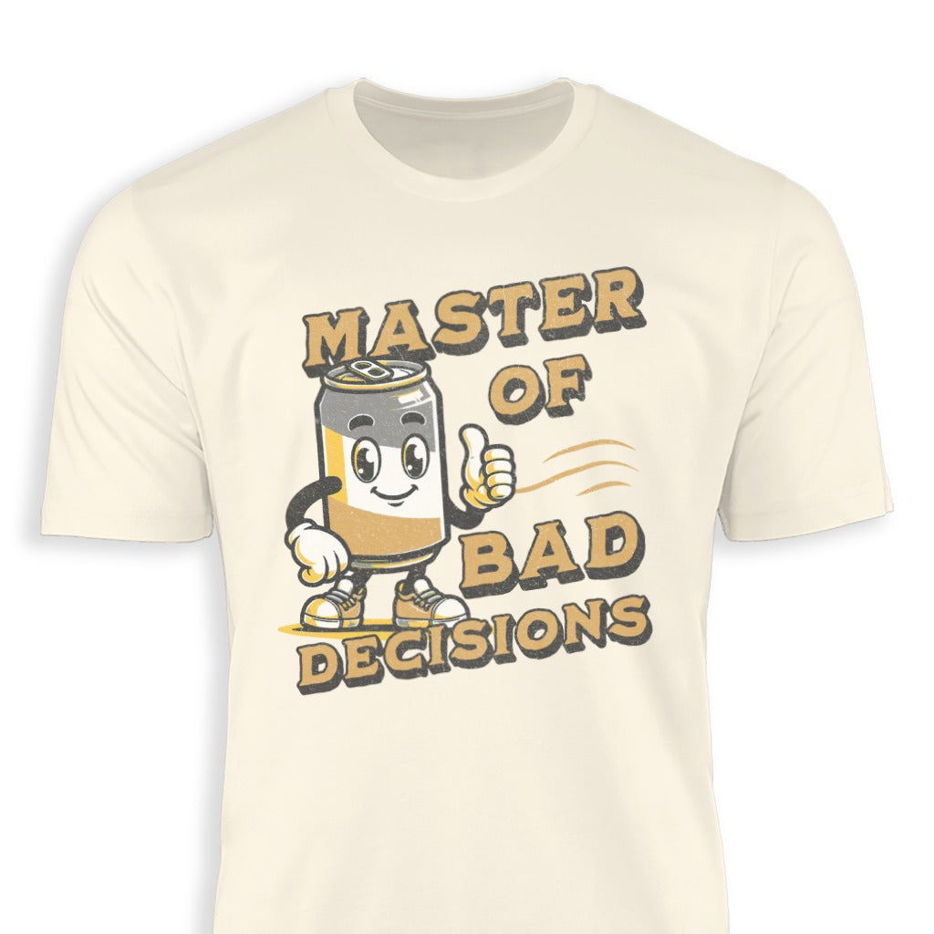 Master of Bad Decisions Graphic T-shirt product