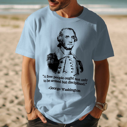 George Washington A Free People Quote Shirt