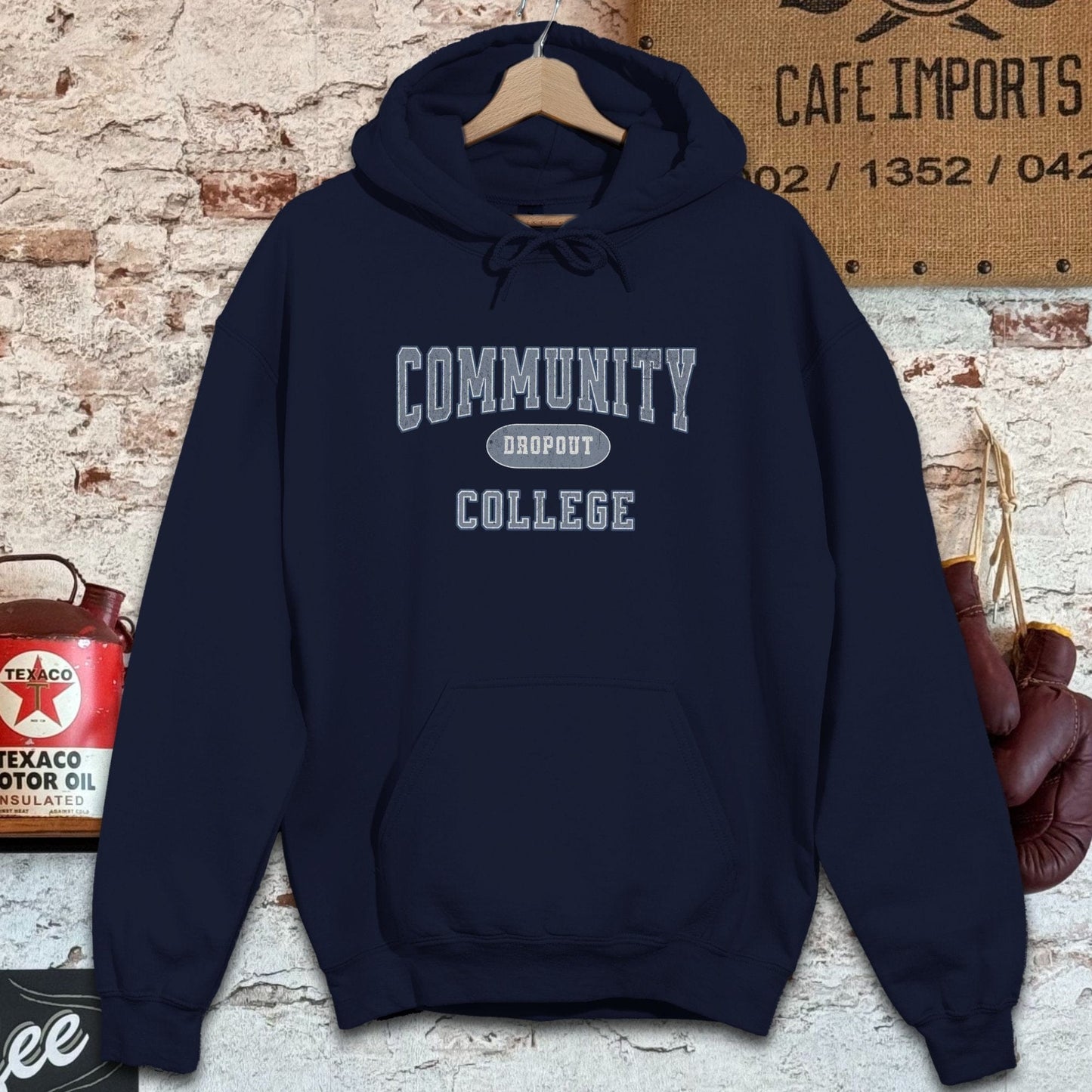 Hoodie / Navy / S Community College Dropout Shirts