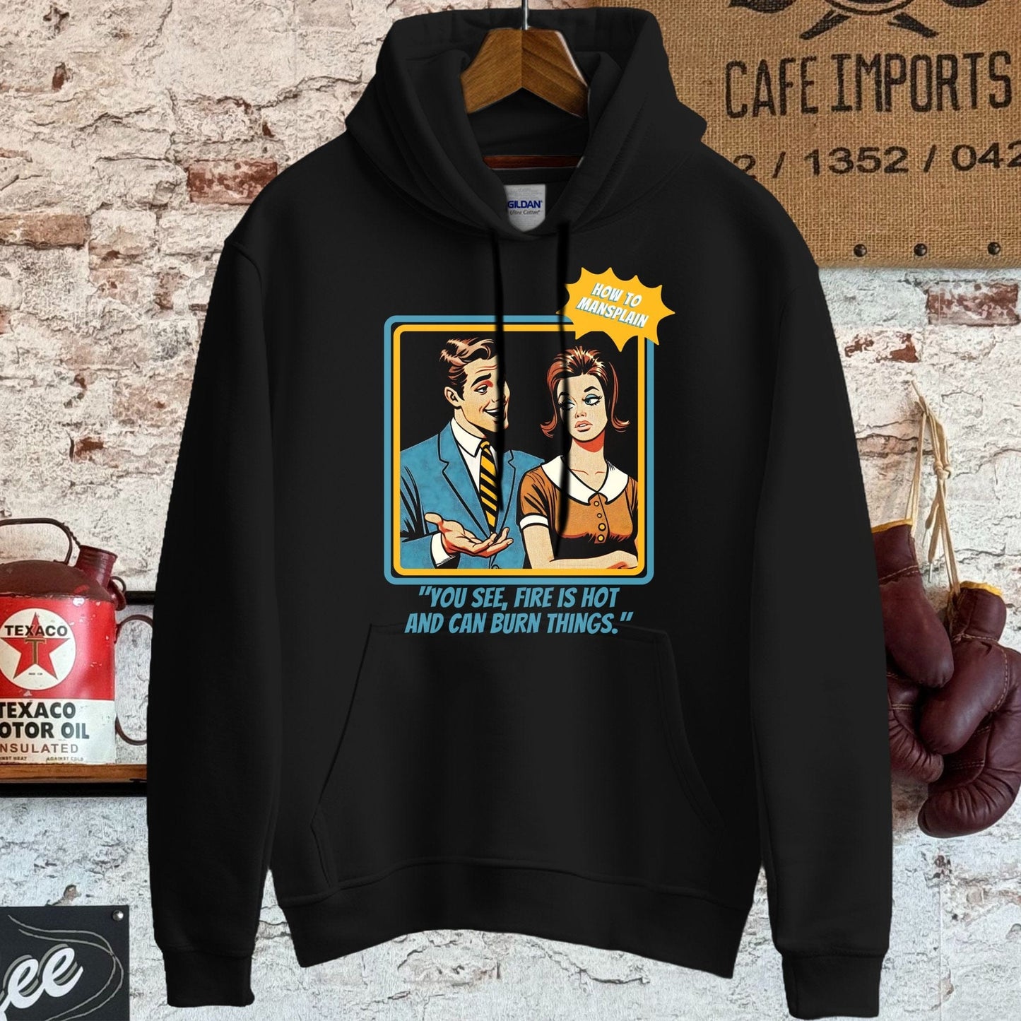 Hoodie / S / Black Fire is Hot - How To Mansplain Shirt