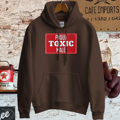 Hoodie / S / Dark Chocolate Proud Toxic Male T-Shirt