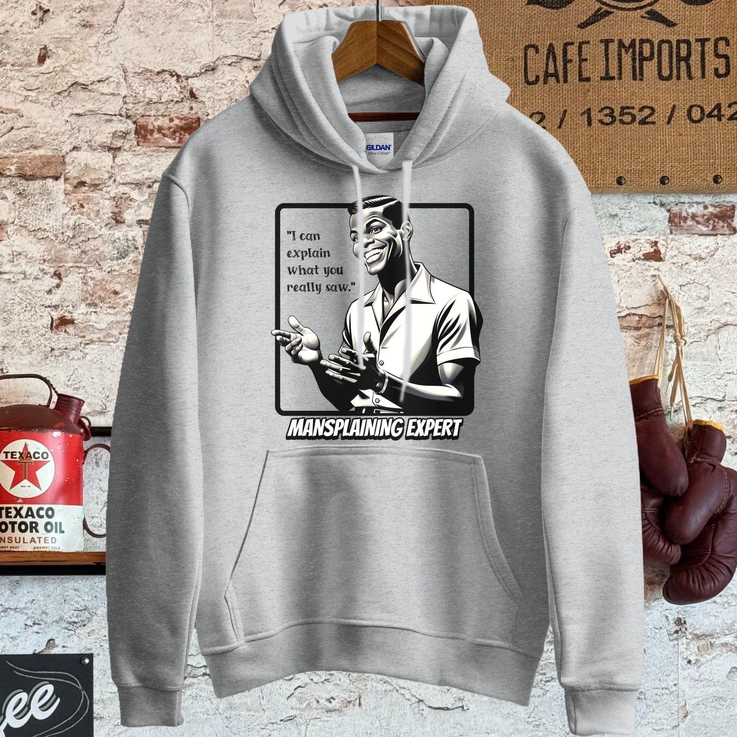 Hoodie / S / Sport Grey I can explain what you saw - Mansplaining Expert Shirt