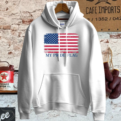 Hoodie / S / White My Pride Flag American Flag Shirt