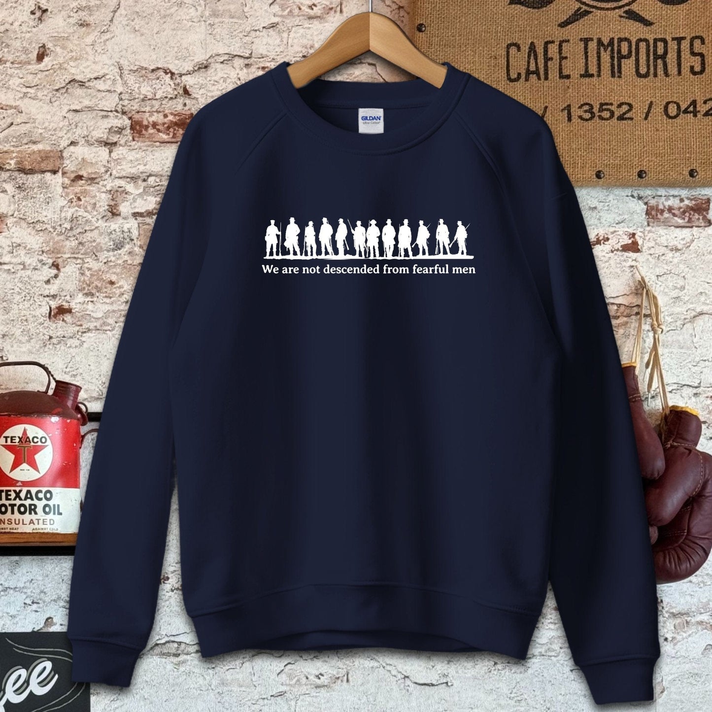 Sweatshirt / Navy / S Not Descended from Fearful Men Shirts