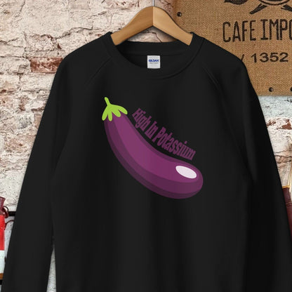 Sweatshirt / S / Black High In Potassium Eggplant T-Shirt