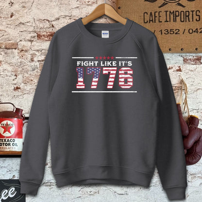 Sweatshirt / S / Dark Heather Fight Like It's 1776 Patriotic Shirt