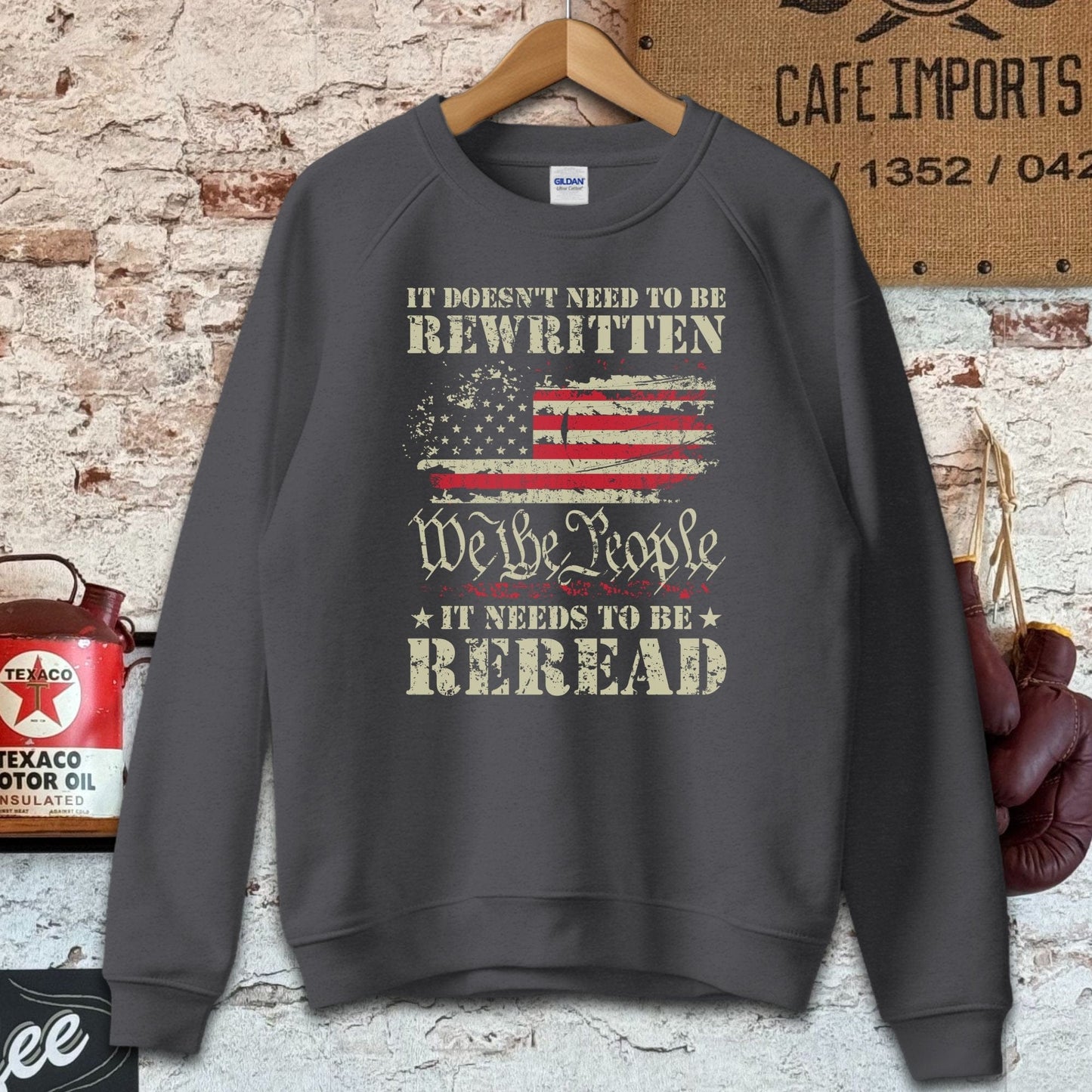 Sweatshirt / S / Dark Heather It Needs To Be Reread Shirt