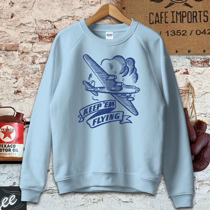 Sweatshirt / S / Light Blue Keep 'Em Flying Shirts