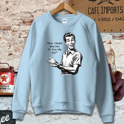 Sweatshirt / S / Light Blue Kiss My Ass Shirts