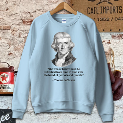 Sweatshirt / S / Light Blue Thomas Jefferson Tree of Liberty Quote Shirts