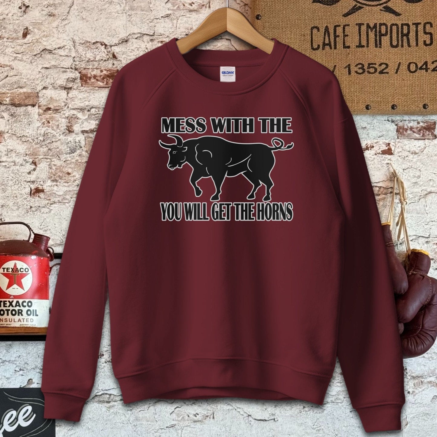 Sweatshirt / S / Maroon Mess With The Bull T-Shirt