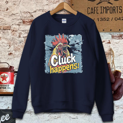 Sweatshirt / S / Navy Cluck Happens T-Shirt