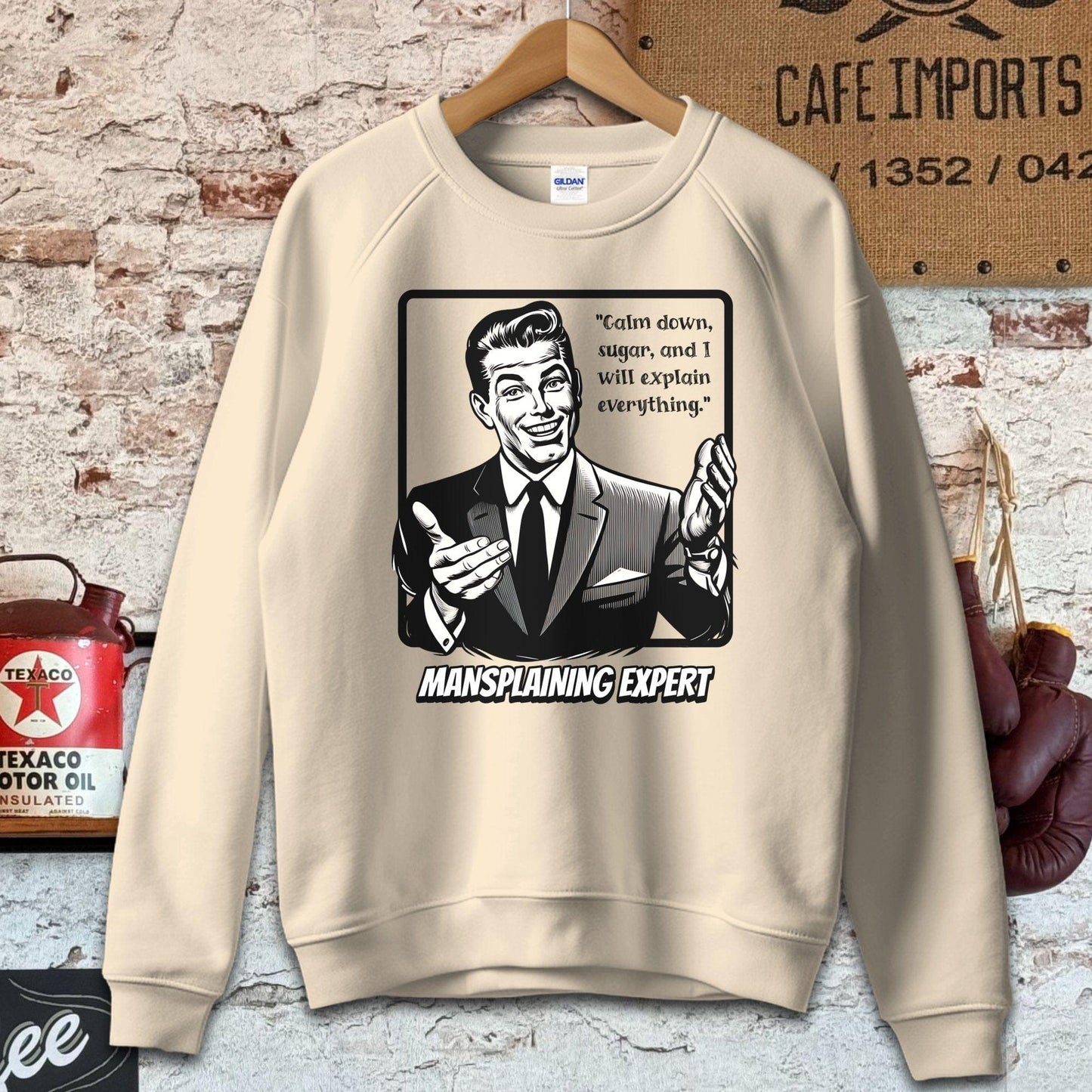 Sweatshirt / S / Sand Calm Down Sugar - Mansplaining Expert Shirt