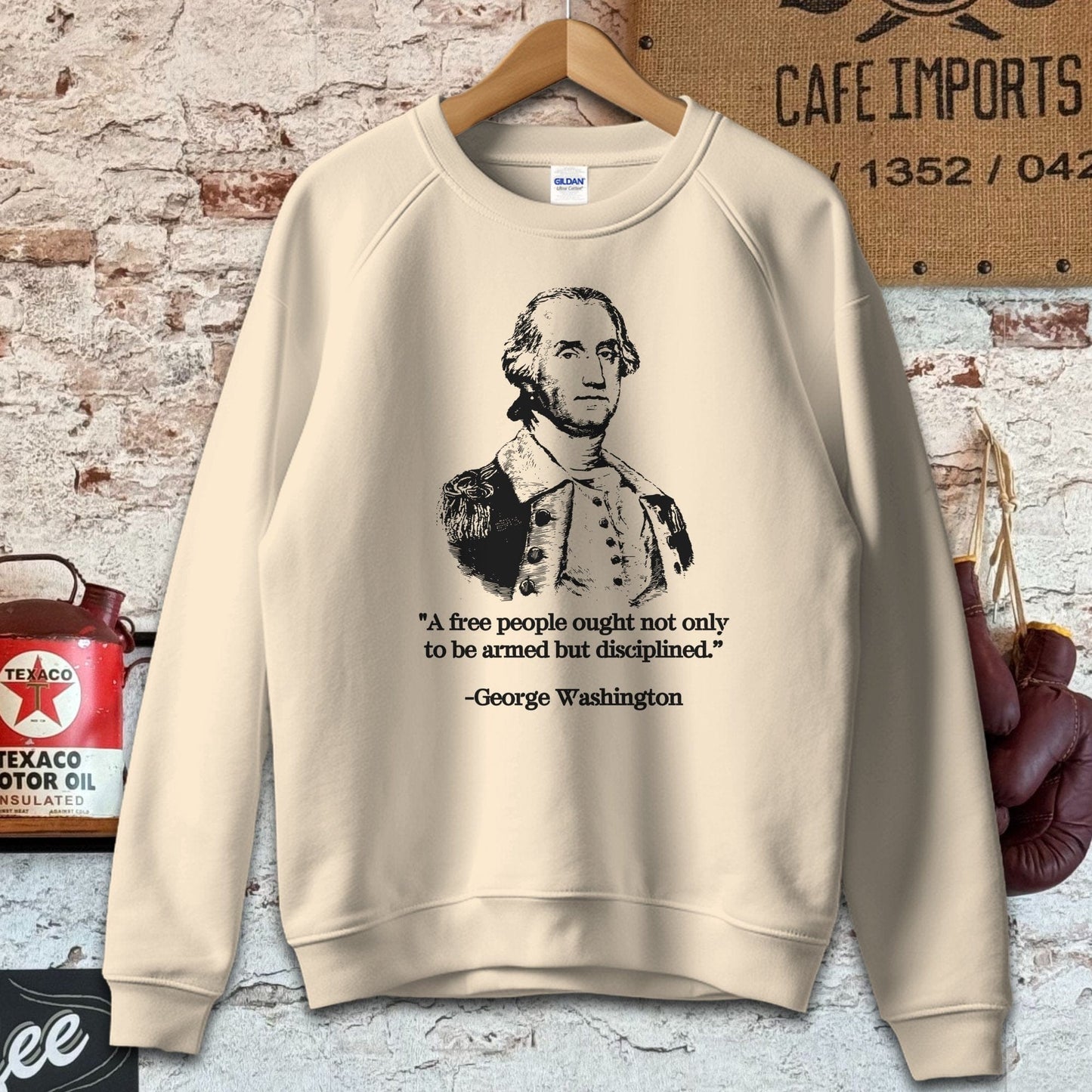 Sweatshirt / S / Sand George Washington A Free People Quote Shirt