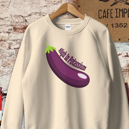 Sweatshirt / S / Sand High In Potassium Eggplant T-Shirt