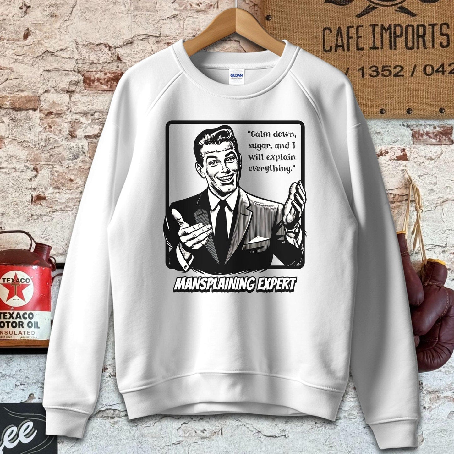 Sweatshirt / S / White Calm Down Sugar - Mansplaining Expert Shirt