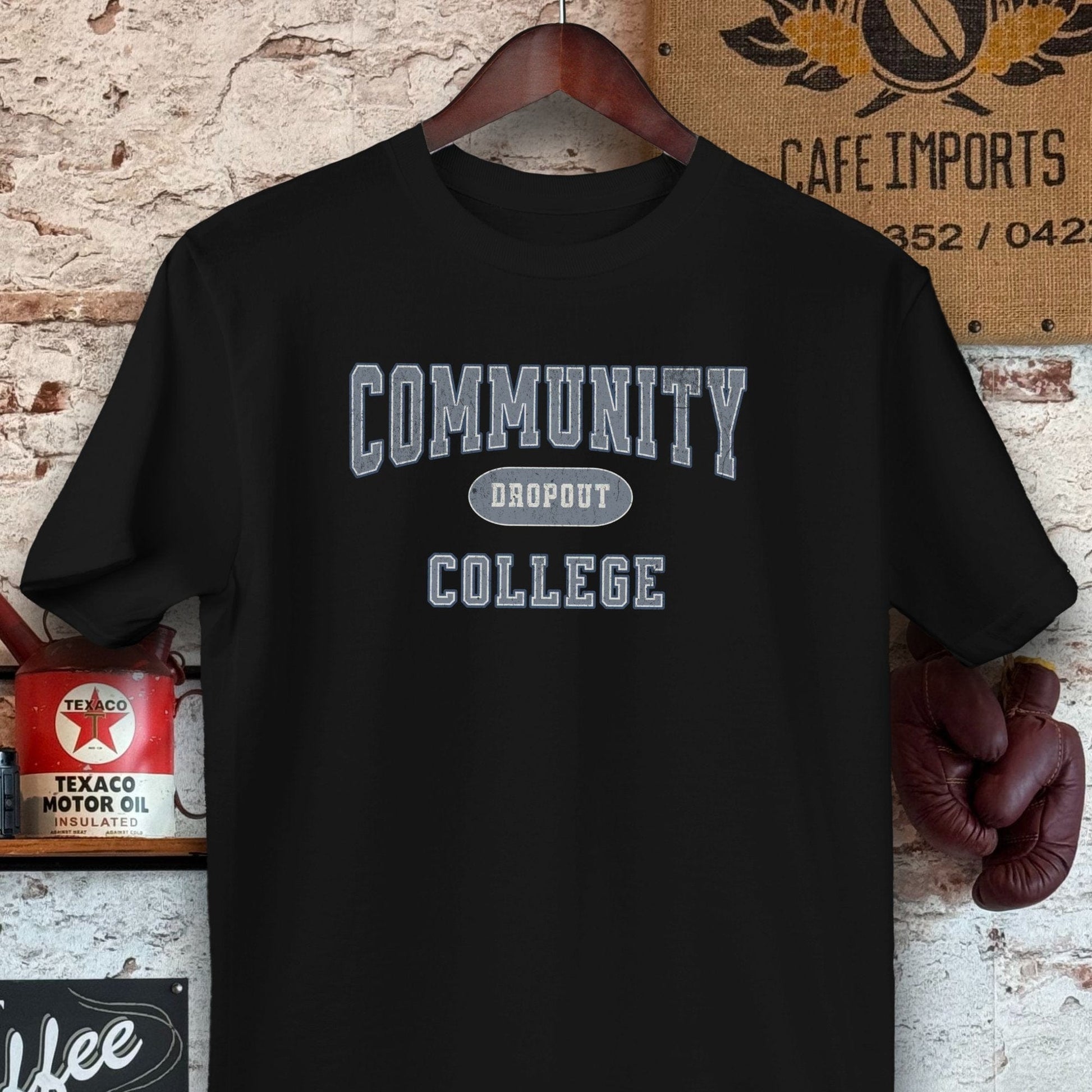 T-shirt / Black / S Community College Dropout Shirts