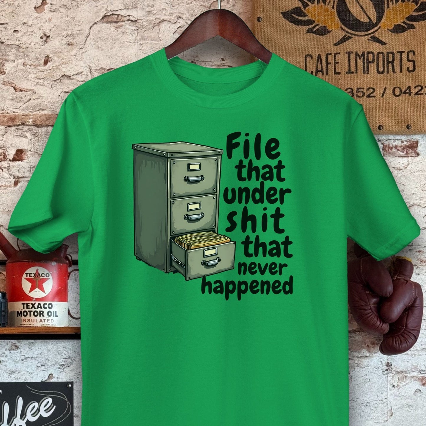 T-shirt / Heather Irish Green / S File that under Shit that never happened Shirt