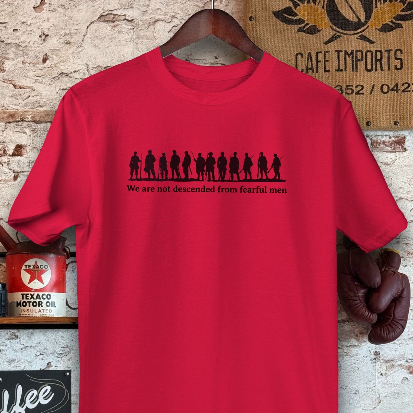 T-shirt / Red / S Not Descended from Fearful Men Shirts