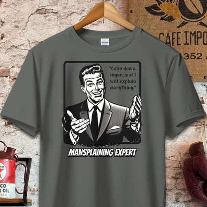 T-shirt / S / Charcoal Calm Down Sugar - Mansplaining Expert Shirt