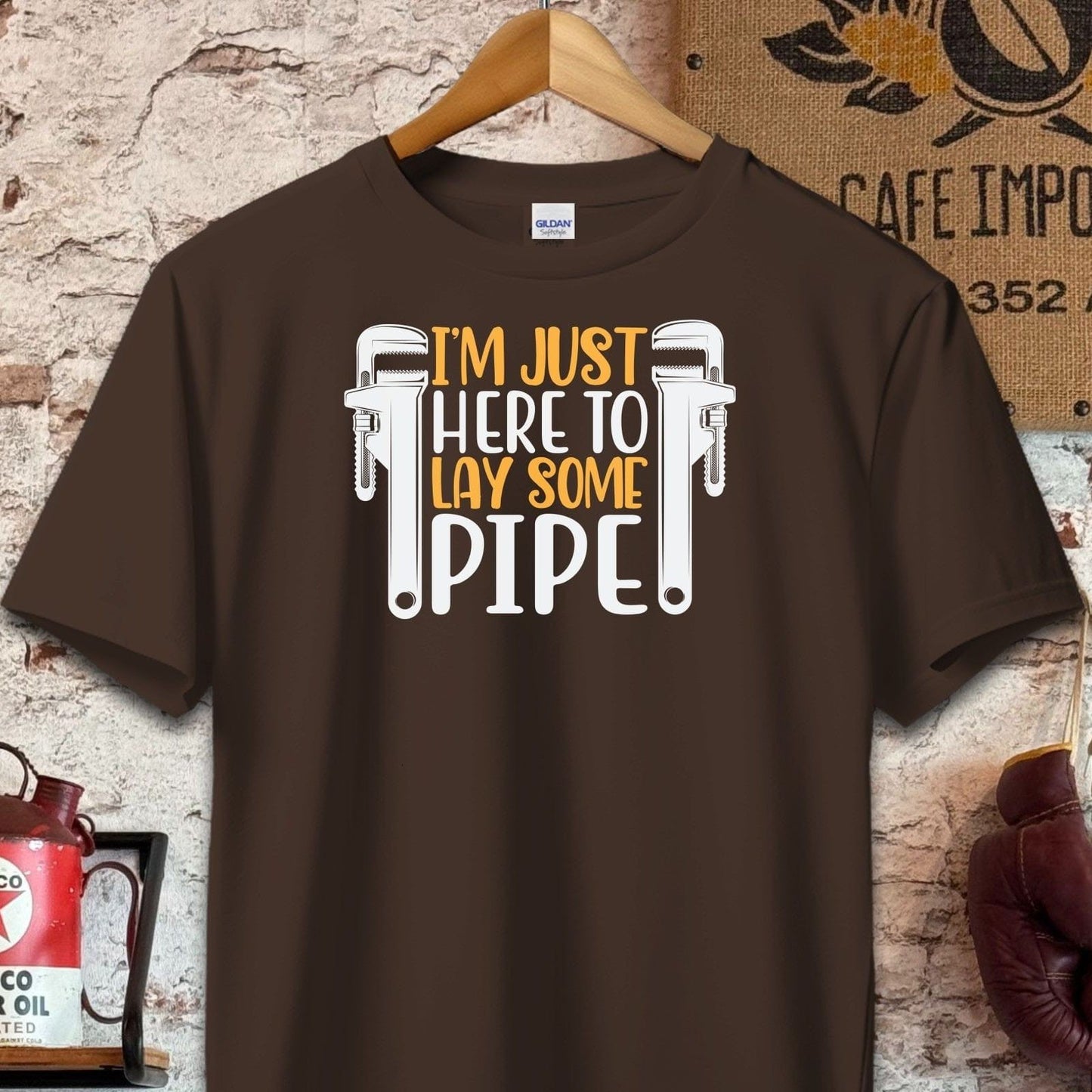 T-shirt / S / Dark Chocolate Just Here To Lay Some Pipe T-Shirt