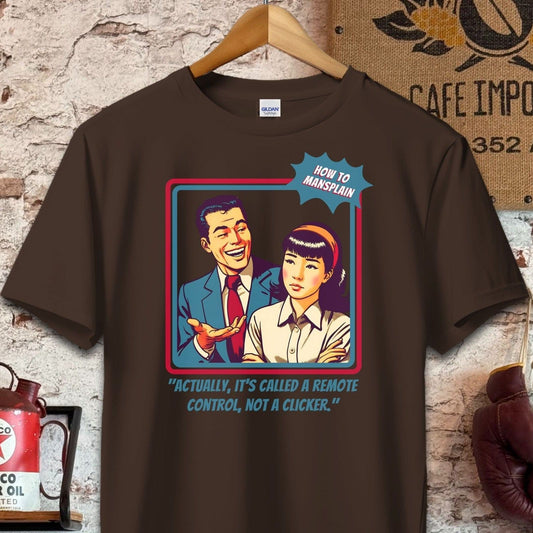 T-shirt / S / Dark Chocolate Remote Control - How To Mansplain Shirt