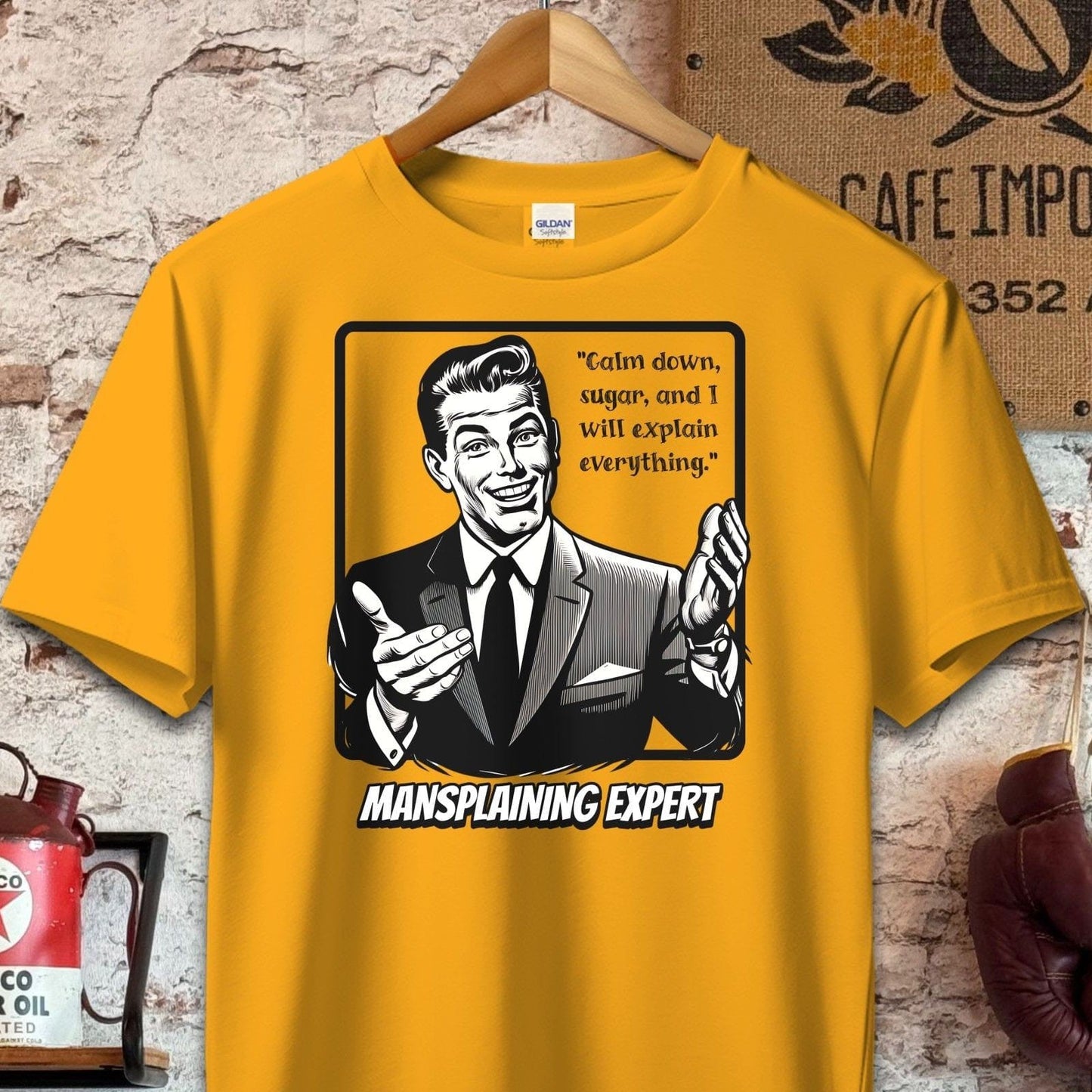 T-shirt / S / Gold Calm Down Sugar - Mansplaining Expert Shirt