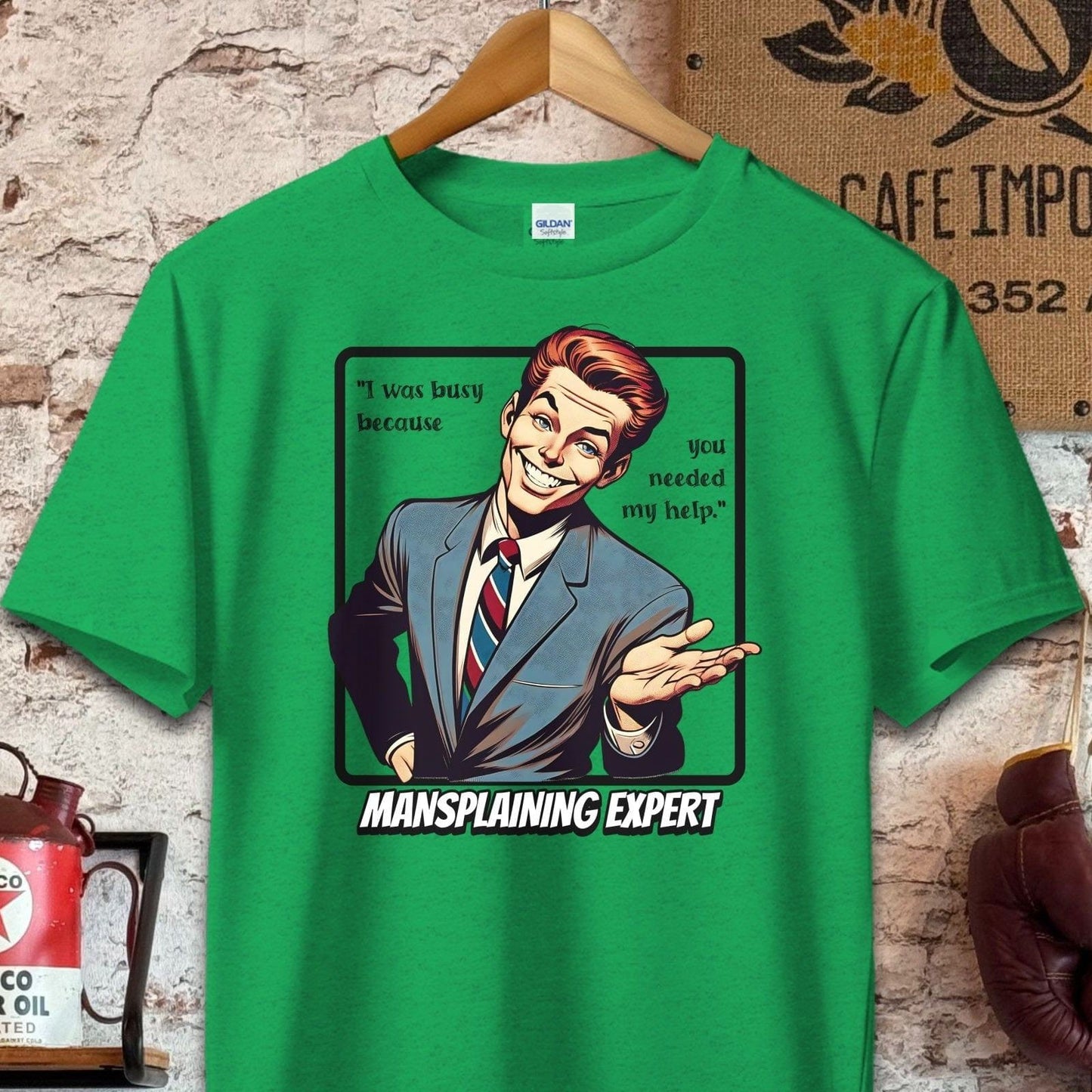 T-shirt / S / Heather Irish Green You needed my help - Mansplaining Expert Shirt