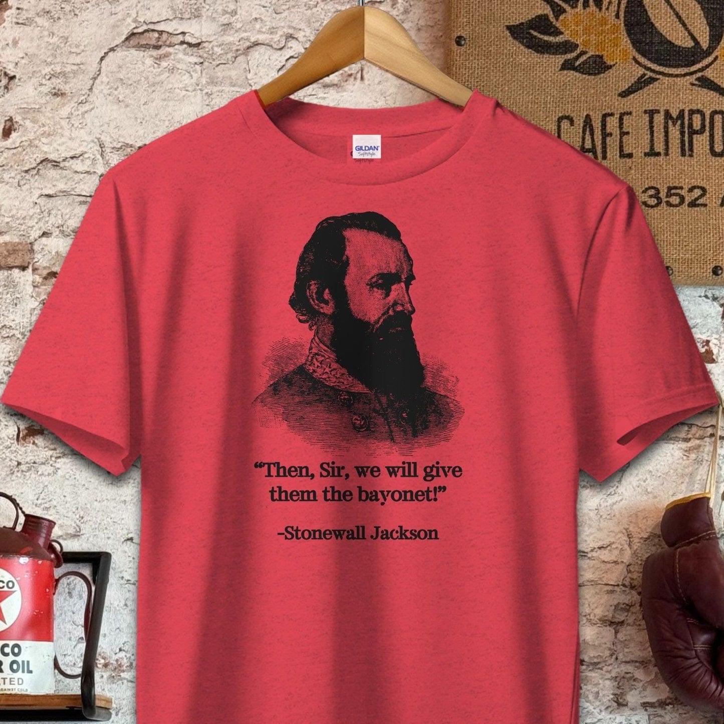 T-shirt / S / Heather Red Stonewall Jackson Give Them The Bayonet Quote Shirt