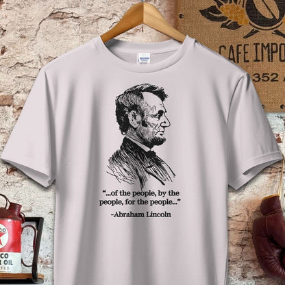 T-shirt / S / Ice Grey Abraham Lincoln Of the People Quote Shirt