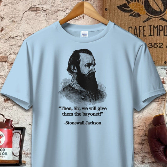 T-shirt / S / Light Blue Stonewall Jackson Give Them The Bayonet Quote Shirt