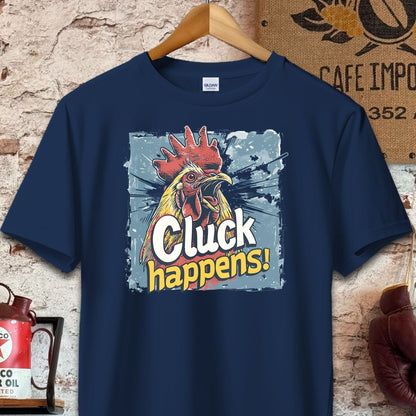 T-shirt / S / Navy Cluck Happens T-Shirt