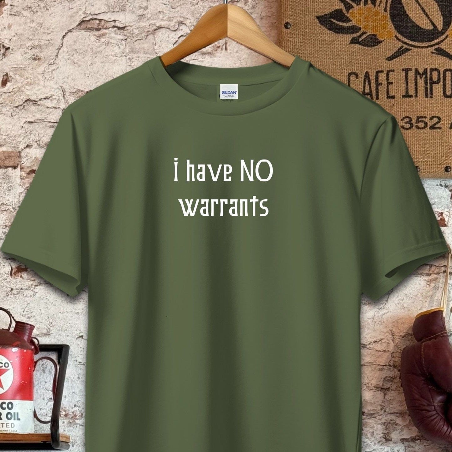 T-shirt / S / Olive I Have No Warrants Shirt