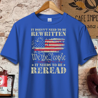 T-shirt / S / Royal It Needs To Be Reread Shirt