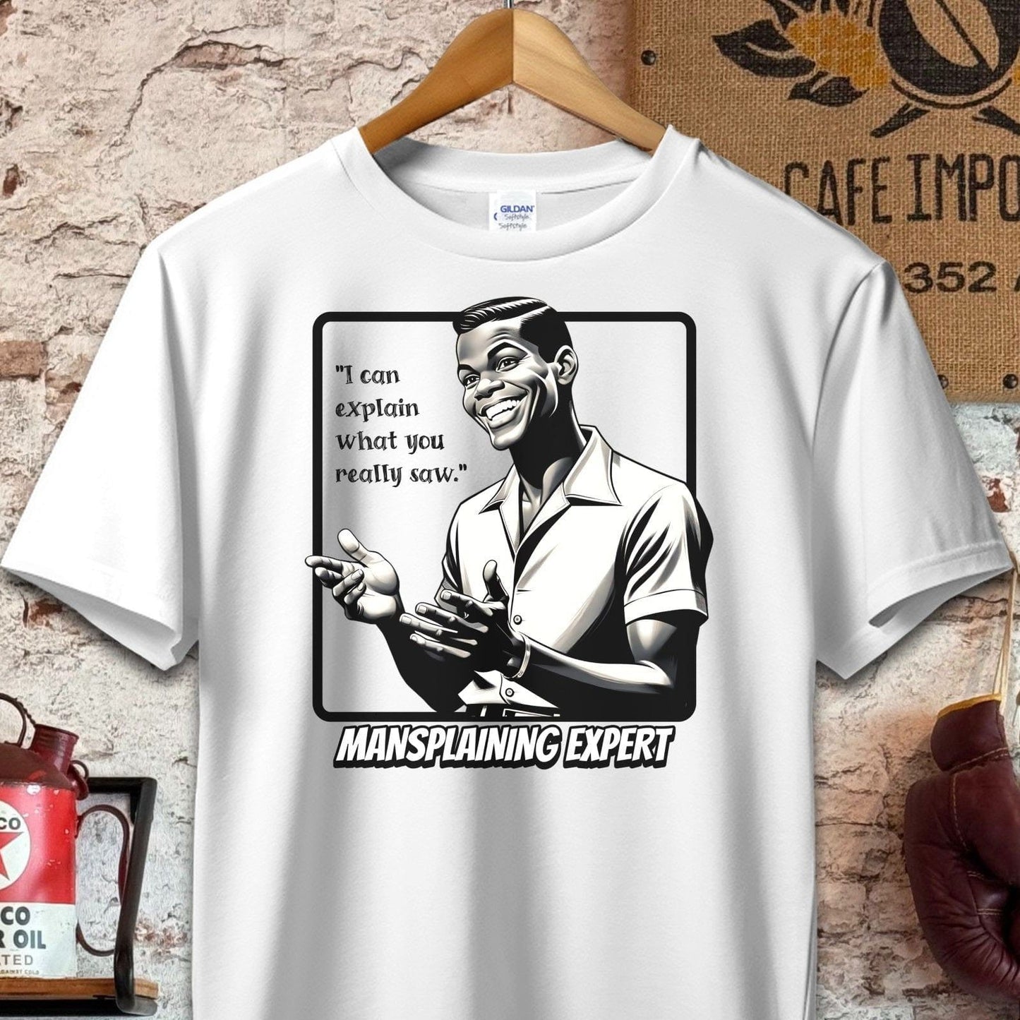 T-shirt / S / White I can explain what you saw - Mansplaining Expert Shirt