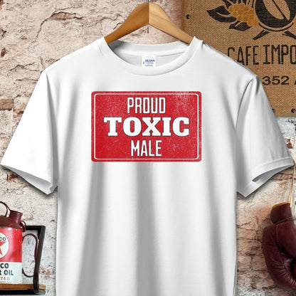 T-shirt / S / White Proud Toxic Male T-Shirt