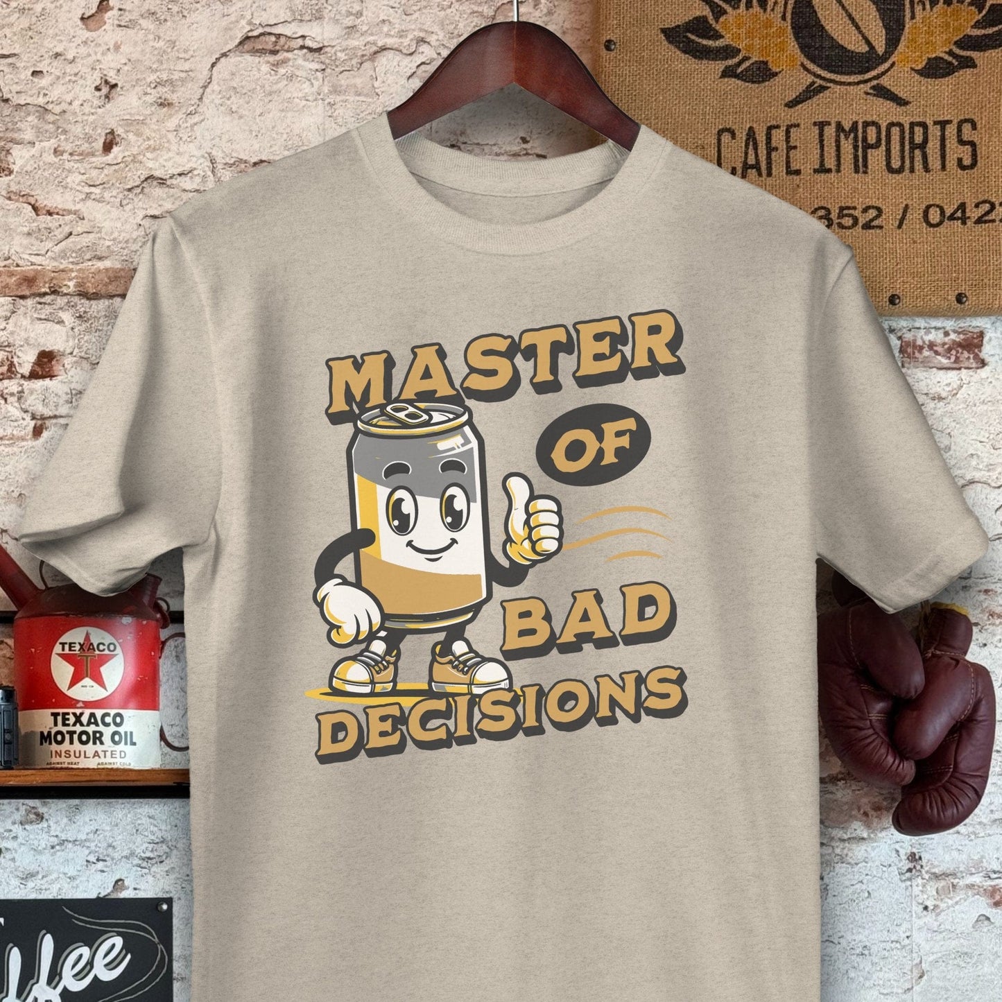 T-shirt / Sand / S Master of Bad Decisions Shirts