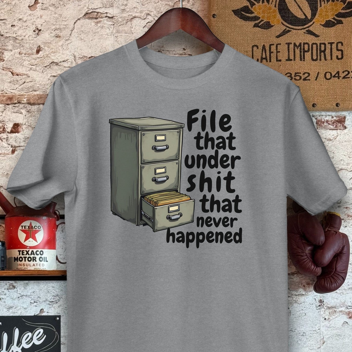 T-shirt / Sport Grey / S File that under Shit that never happened Shirt