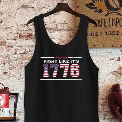 Tank Top / S / Black Fight Like It's 1776 Patriotic Shirt