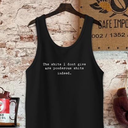 Tank Top / S / Black The Shits I Dont Give Shirt