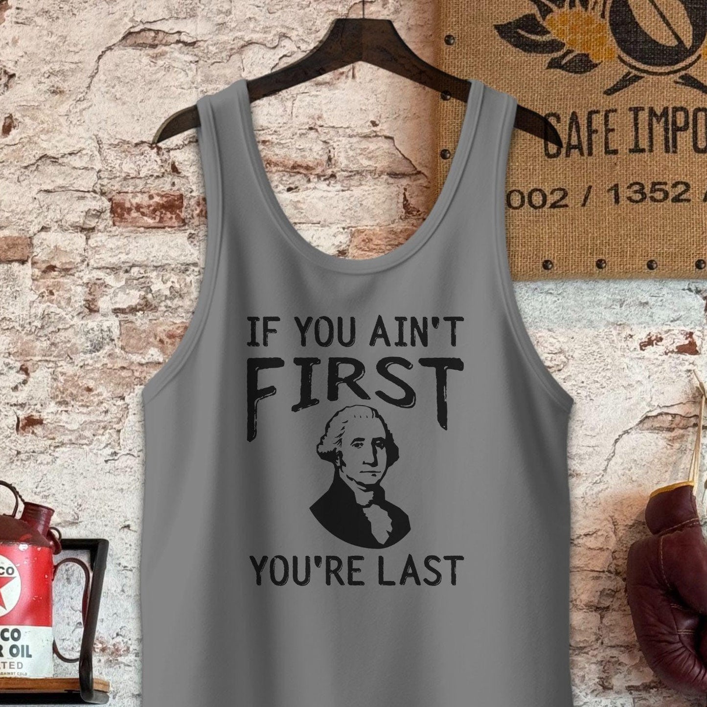 Tank Top / S / Grey Triblend If You Ain't First You're Last Shirt