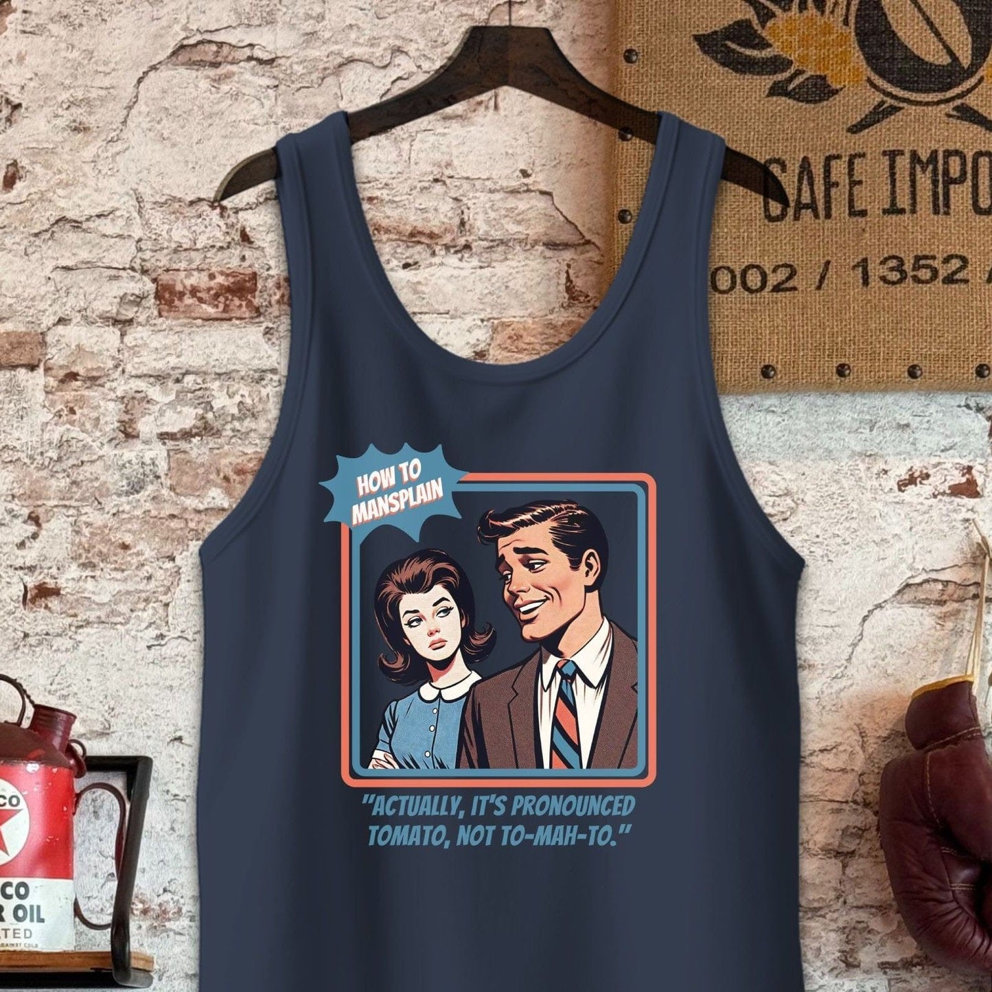 Tank Top / S / Navy Pronounced Tomato- How To Mansplain Shirt