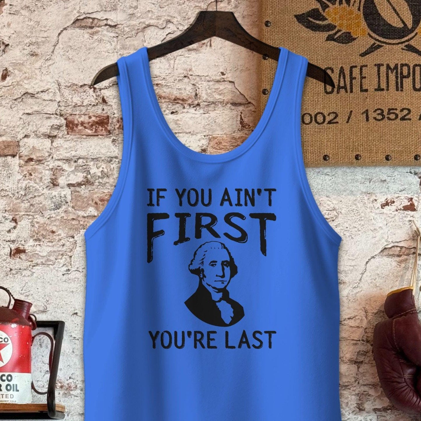 Tank Top / S / True Royal Triblend If You Ain't First You're Last Shirt