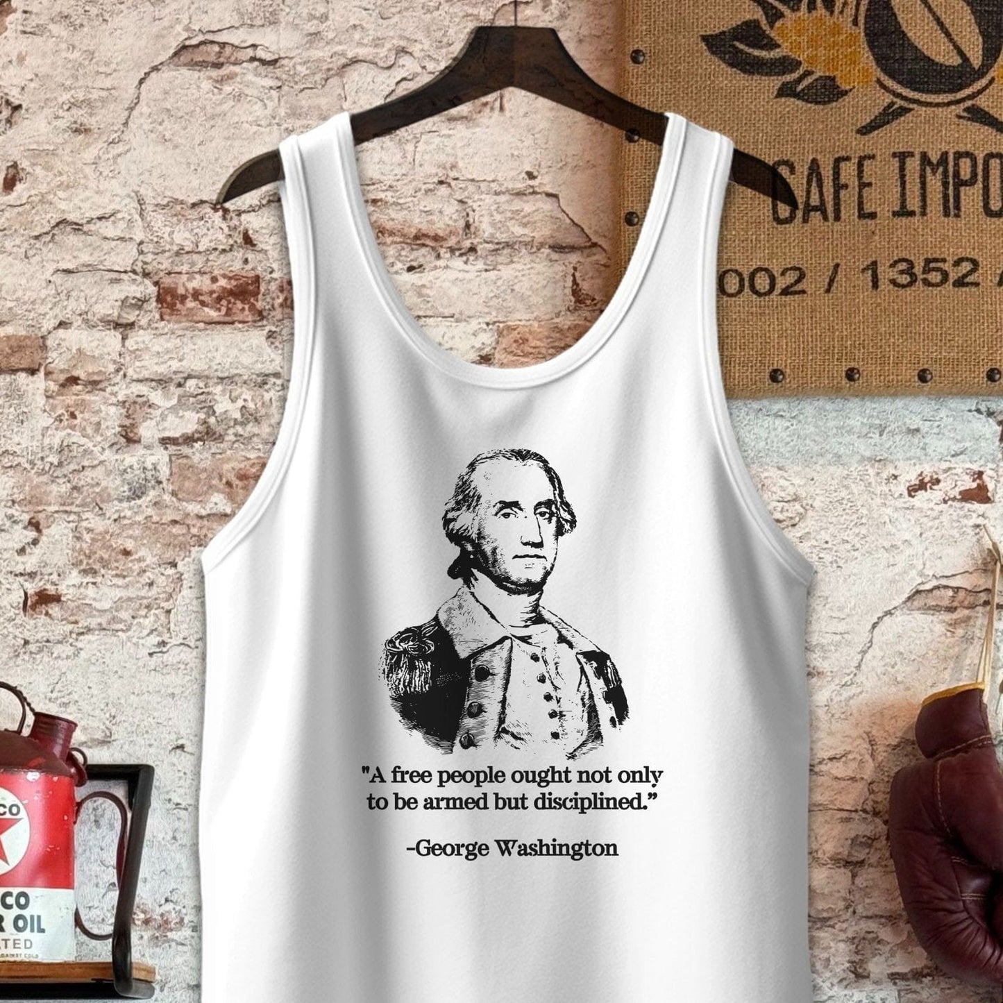 Tank Top / S / White George Washington A Free People Quote Shirt