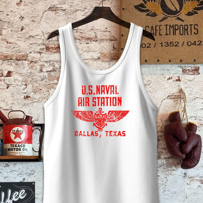 Tank Top / S / White U.S. Naval Air Station Dallas, TX Shirt