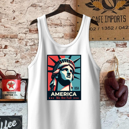 Tank Top / White / S America We Are Full Shirt