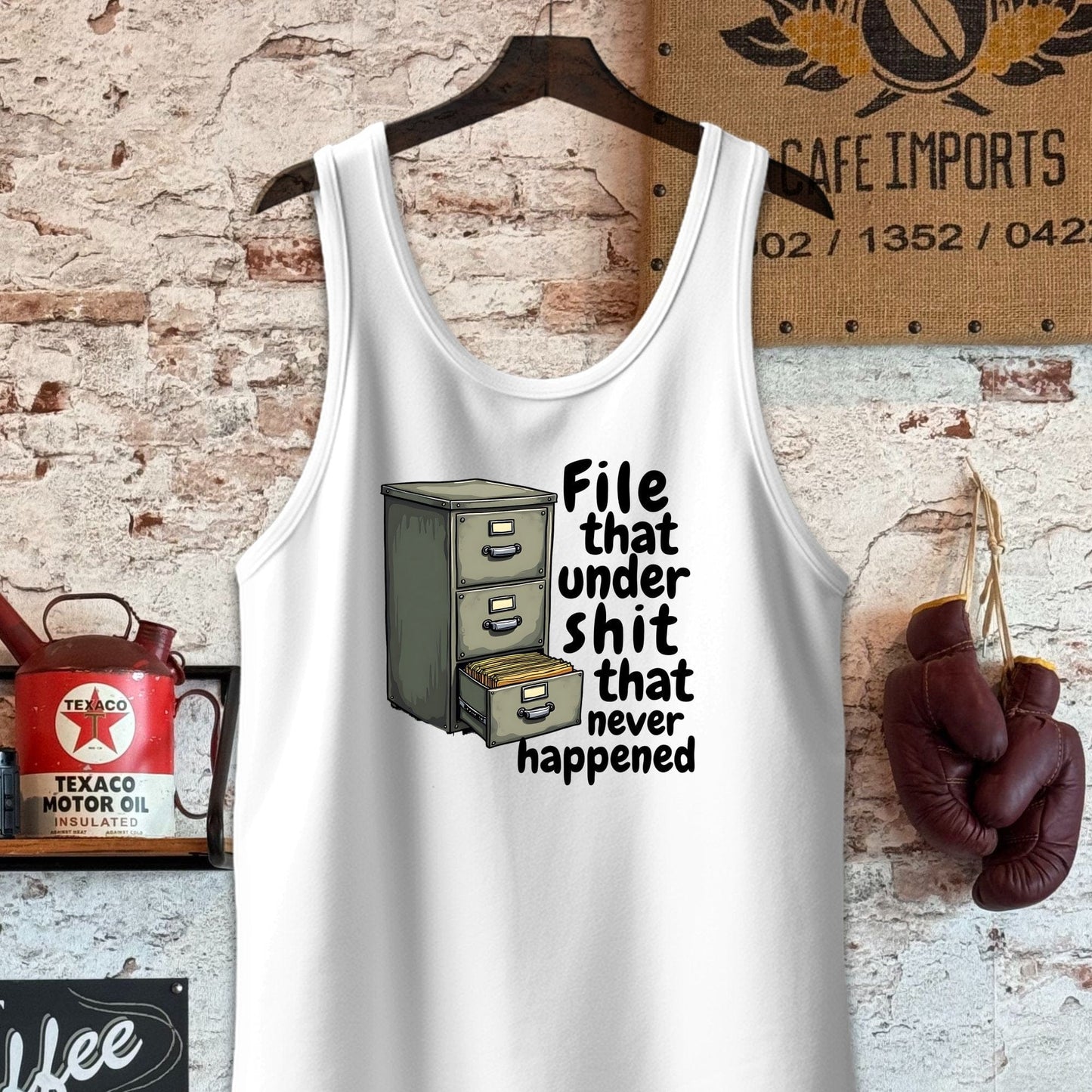 Tank Top / White / S File that under Shit that never happened Shirt