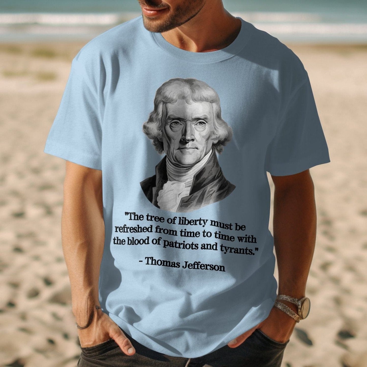 Thomas Jefferson Tree of Liberty Quote Shirts